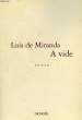 A VIDE. MIRANDA LUIS DE