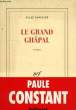 LE GRAND GHAPAL. CONSTANT PAULE