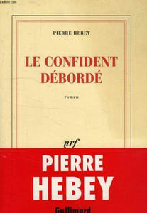 LE CONFIDENT DEBORDE