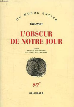 L'OBSCUR DE NOTRE JOUR. WEST PAUL