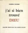 'J'AI SI BIEN TROUVE DIEU', SAINTE THERESE COUDERC, 1805-1885. FOLLIET JOSEPH