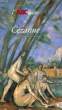L'ABCDAIRE DE CEZANNE. CAHN I., MELCHIOR-DURAND S., MORETHY COUTO F.