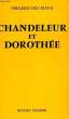 CHANDELEUR ET DOROTHEE. RIEUX VIRGINIE DES