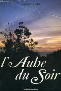 L'AUBE DU SOIR