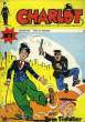 CHARLOT, N° 1, 1973. COLLECTIF
