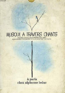 MUSIQUE A TRAVERS CHANTS, TOME I