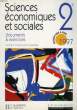 SCIENCES ECONOMIQUES ET SOCIALES, 2e, DOCUMENTS ET TEXTES. COLLECTIF