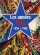 L'OEIL, HORS-SERIE, LES ANNEES POP, 1956-1968. COLLECTIF