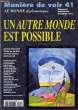 MANIERE DE VOIR, N° 41, SEPT.-OCT. 1998, UN AUTRE MONDE EST POSSIBLE. COLLECTIF
