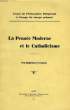 LA PENSEE MODERNE ET LE CATHOLICISME. COLLECTIF
