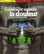 COMMENT VAINCRE LA DOULEUR. DAVIS ANNE, DEPRUND M.-Ch.