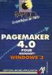 RAPIDO, PAGEMAKER 4.0, POUR MICROSOFT WINDOWS 3. FREUND UWE