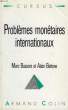 PROBLEMES MONETAIRES INTERNATIONAUX. BASSONI MARC, BEITONE ALAIN