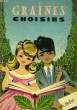 GRAINES CHOISIES. COLLECTIF
