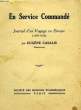 EN SERVICE COMMANDE, JOURNALD'UN VOYAGE EN EUROPE (1848-1850). CASALIS EUGENE