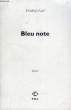 BLEU NOTE. LEAL FREDERIC