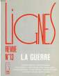 LIGNES, REVUE, N° 13, MARS 1991, LA GUERRE. COLLECTIF