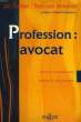 PROFESSION: AVOCAT. MONEGER JOEL, DEMEESTER MARIE-LUCE