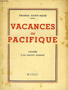 VACANCES AU PACIFIQUE (1902-1904), TOME II