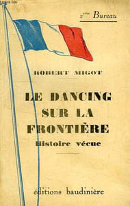 LE DANCING SUR LA FRONTIERE