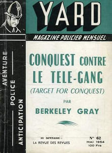 YARD, N° 62, MAI 1954, CONQUEST CONTRE LE TELE-GANG