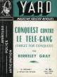 YARD, N° 62, MAI 1954, CONQUEST CONTRE LE TELE-GANG. GRAY BERKELEY