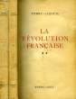 LA REVOLUTION FRANCAISE, 2 TOMES. GAXOTTE PIERRE