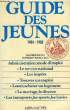 GUIDE DES JEUNES 1984-1985. COLLECTIF