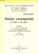 HISTOIRE CONTEMPORAINE, DU MILIEU DU XIXe SIECLE A 1950, APPENDICES. AIMOND Ch.