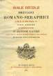 HORAE DIURNAE BREVIARII ROMANO-SERAPHICI. COLLECTIF