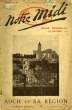 NOTRE MIDI, 1re ANNEE, N° 10, JUILLET 1920, N° SPECIAL, AUCH ET SA REGION. COLLECTIF