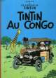 LES AVENTURES DE TINTIN, TINTIN AU CONGO. HERGE