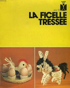 LA FICELLE TRESSEE