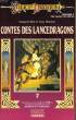 CONTES DES LANCEDRAGONS, VOLUME 7, THE MAGIC OF KRYNN. WEIS MARGARET, HICKMAN TRACY