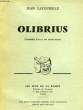OLIBRIUS, COMEDIE FARCE EN 3 ACTES. LATOURELLE JEAN