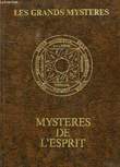 MYSTERES DE L'ESPRIT. WILSON COLIN, HOLROYD STUART