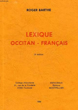 LEXIQUE OCCITAN-FRANCAIS. BARTHE ROGER