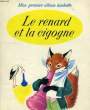 FABLES, LA CIGALE ET LA FOURMI, LE RENARD ET LA COGOGNE. LA FONTAINE, SIMON ROMAIN
