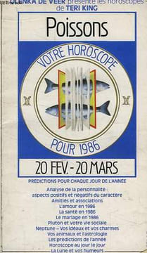 POISSONS, VOTRE HOROSCOPE POUR 1986. VEER OLENKA DE, KING TERI
