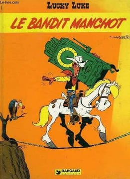 LUCKY LUKE, LE BANDIT MANCHOT. GROOT BOB DE, MORRIS