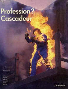 PROFESSIONS ?, CASCADEUR