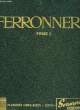 FERRONNERIE, TOME 2. COLLECTIF