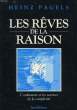 LES REVES DE LA RAISON, L'ORDINATEUR ET LES SCIENCES DE LA COMPLEXITE. PAGELS HEINZ
