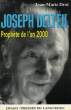 JOSEPH DELTEIL, PROPHETE DE L'AN 2000. DROT JEAN-MARIE