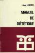 MANUEL DE DIETETIQUE. LEDERER JEAN