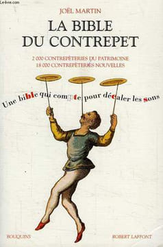 LA BIBLE DU CONTREPET. MARTIN JOEL