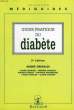 GUIDE PRATIQUE DU DIABETE. GRIMALDI ANDRE ET ALII