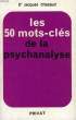 LES 50 MOTS-CLES DE LA PSYCHANALYSE. CHAZAUD JACQUES