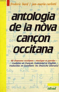 ANTOLOGIA DE LA NOVA CANCON OCCITANA