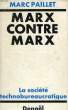 MARX CONTRE MARX. PAILLET MARC